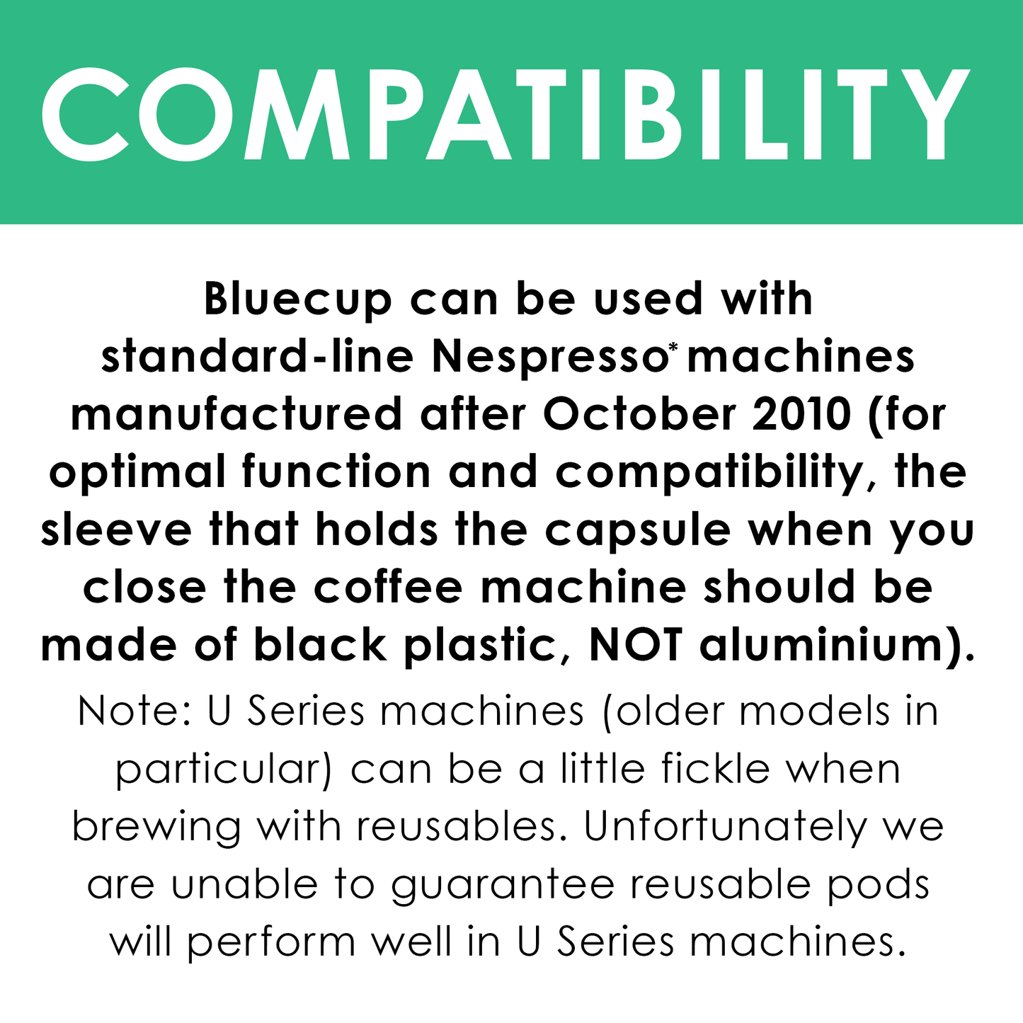 Bluecup Nespresso compatible: Works with all models made after 2010
